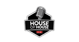 Stream The House Of House