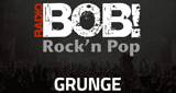 Stream Radio Bob! Bobs Grunge