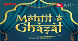 radio mirchi - mehfil-e-ghazal