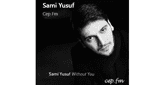 Cep Fm - Sami Yusuf
