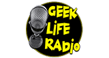 geek life radio