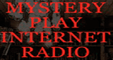 mystery play internet radio